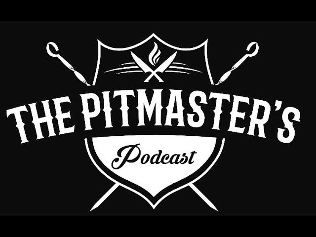 The Pitmasters Podcast